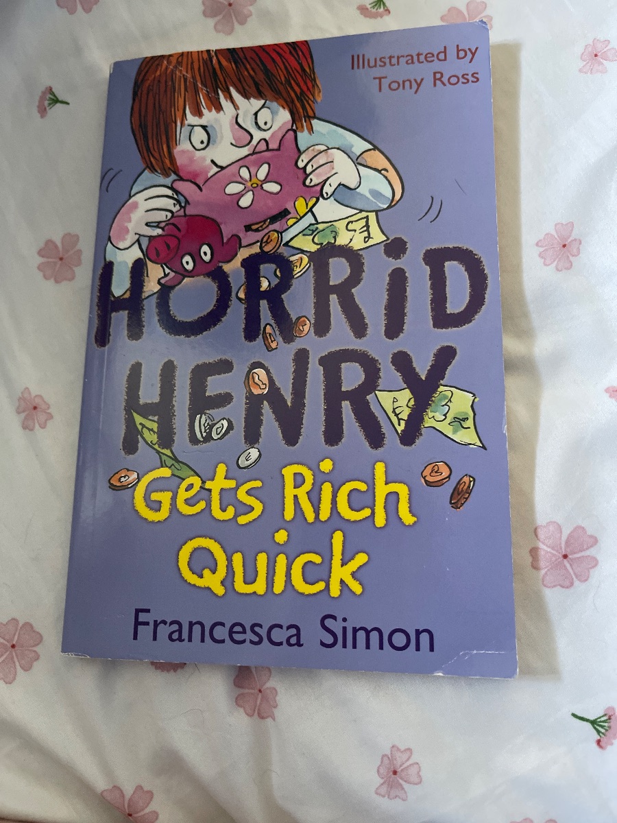 Horrid Henry gets rich quick, Francesca Simon cover