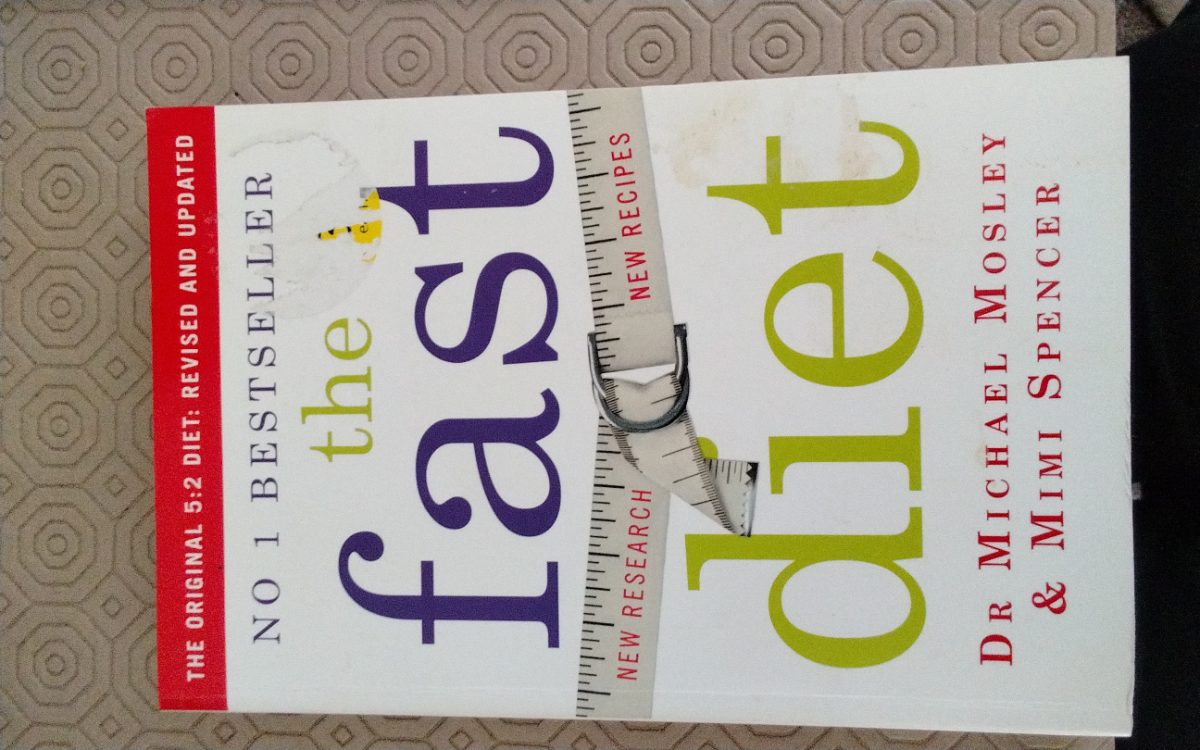 Fast Diet - The Original 5 : 2 Diet Revised and Updated cover