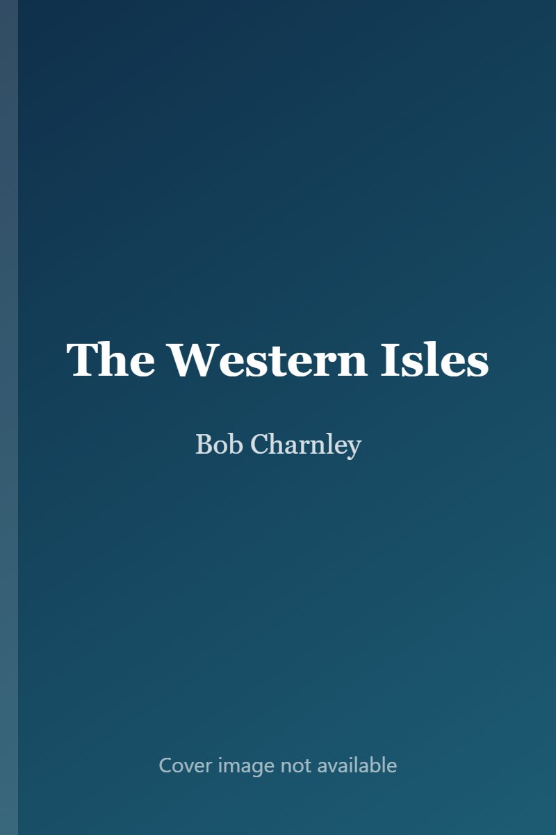 The Western Isles A Postcard Tour: 1. Barra to North Uist cover