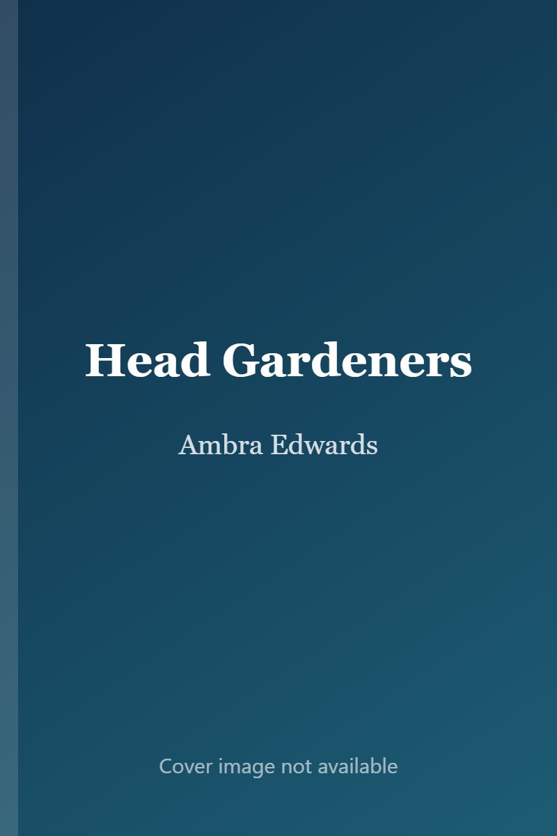 Head Gardeners cover