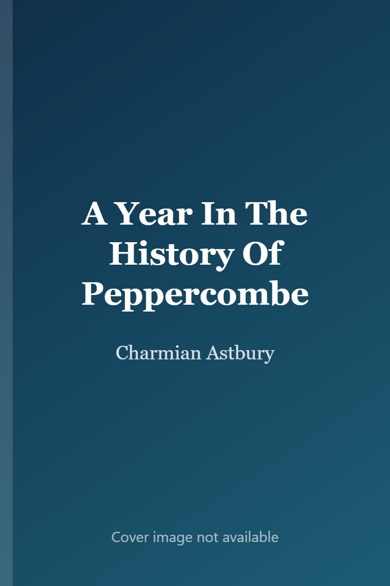 A Year In The History Of Peppercombe cover