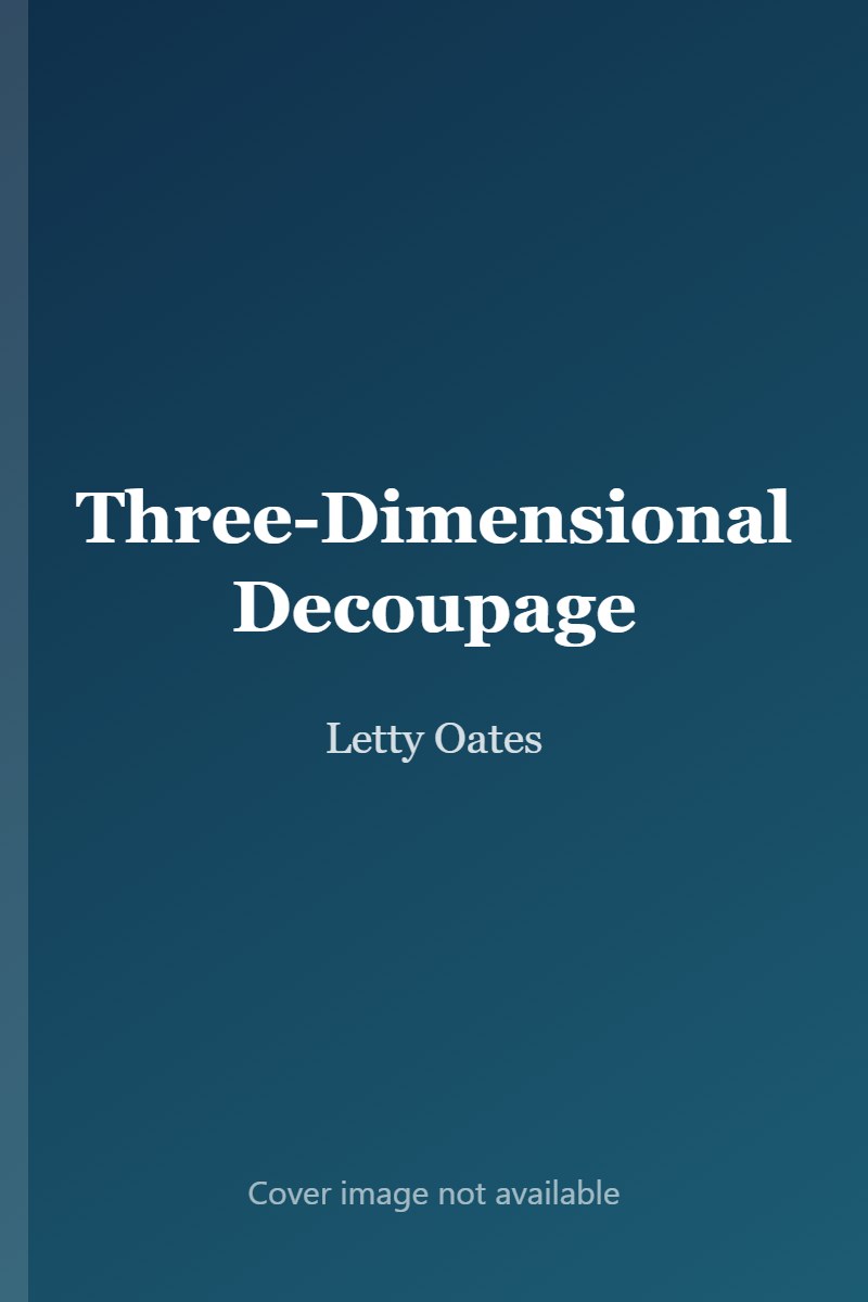 Three-Dimensional Decoupage cover