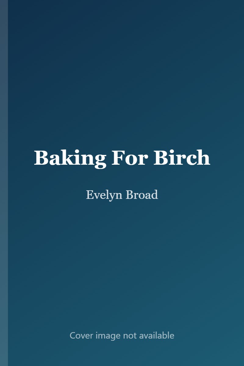 Baking For Birch cover
