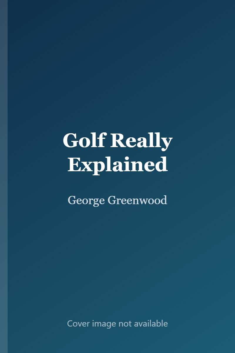 Golf Really Explained cover