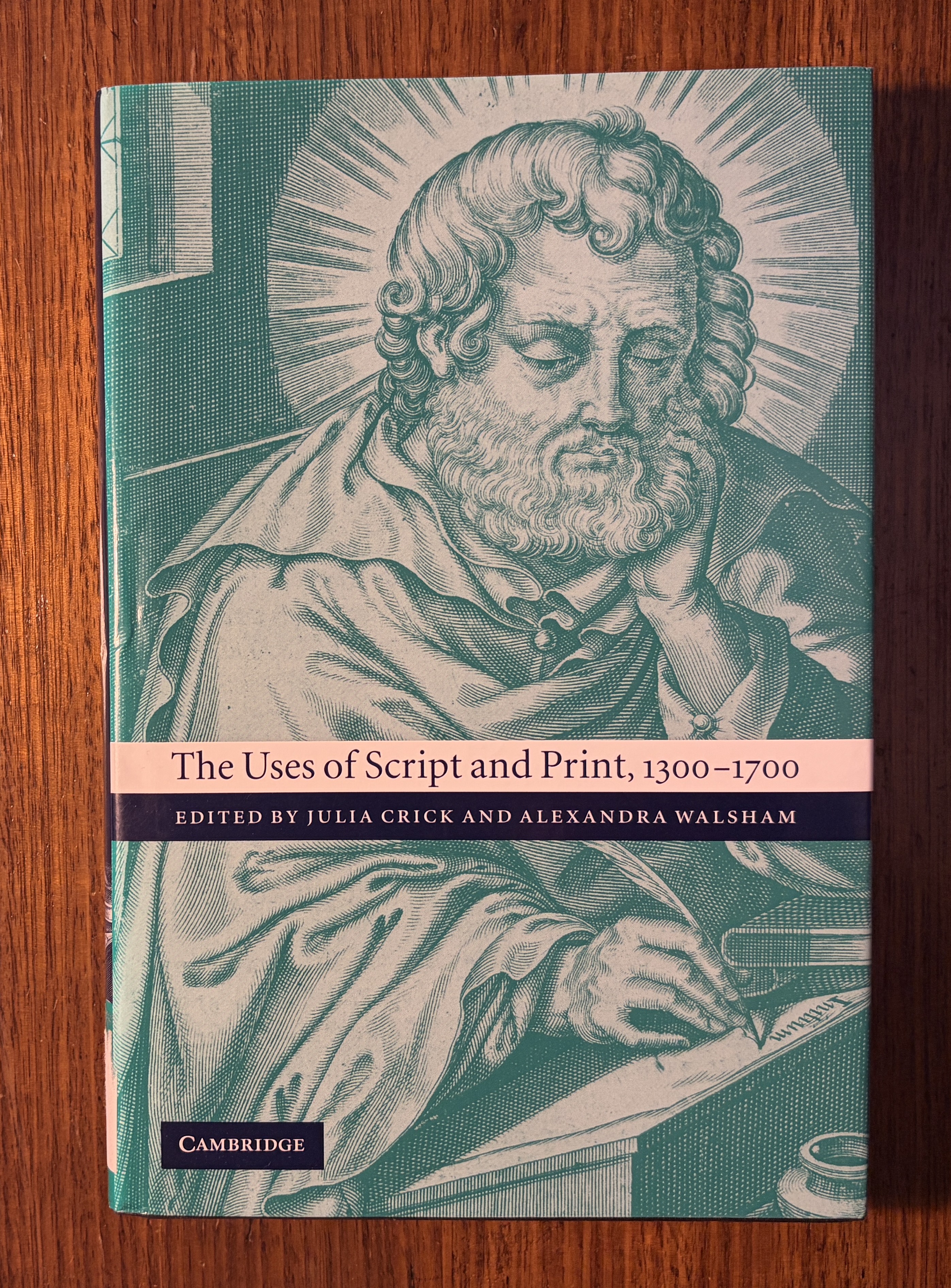 The Uses of Script and Print, 1300-1700 cover