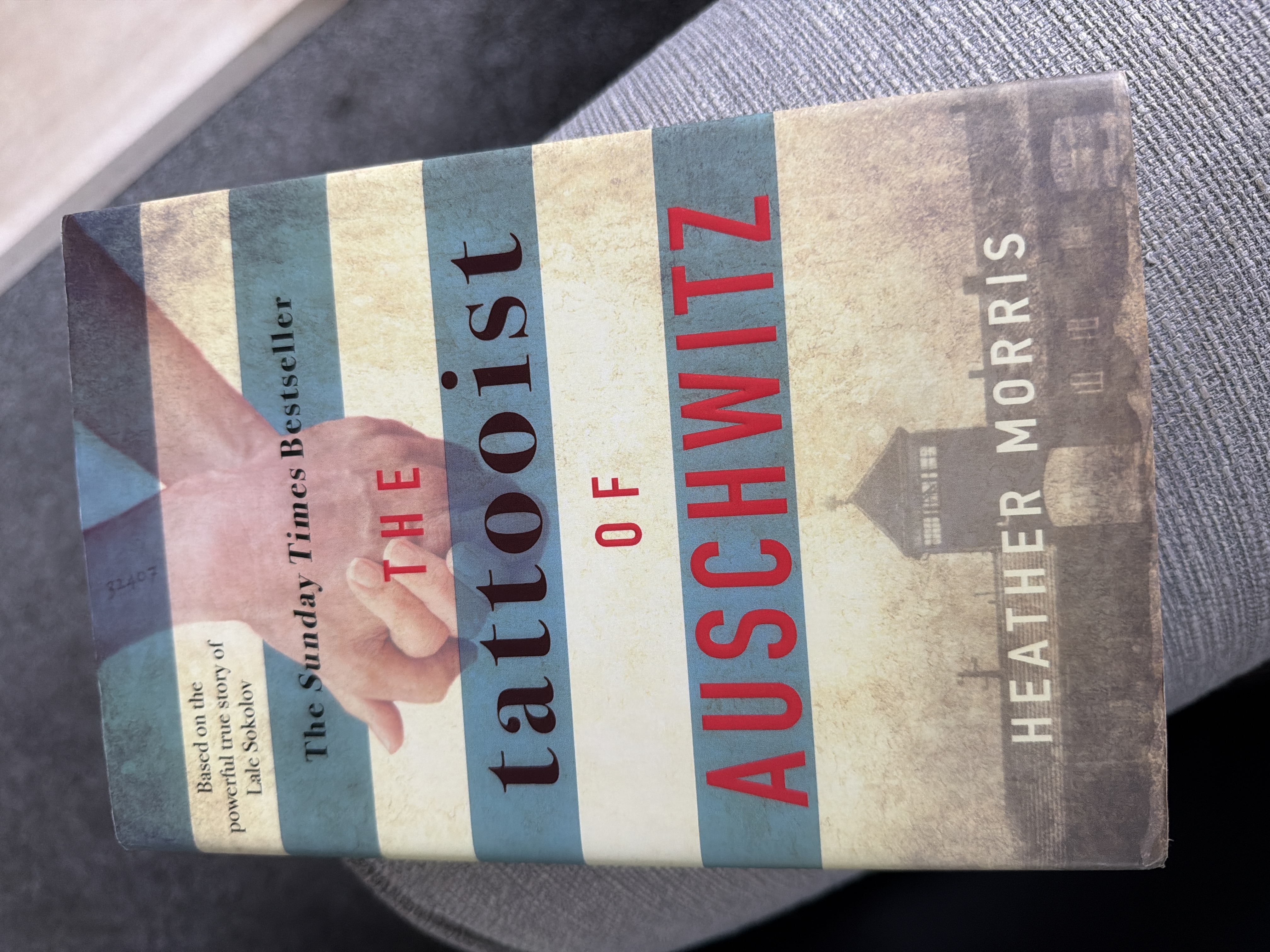 The Tattooist of Auschwitz - Based on the Heart-breaking True Story of Love cover