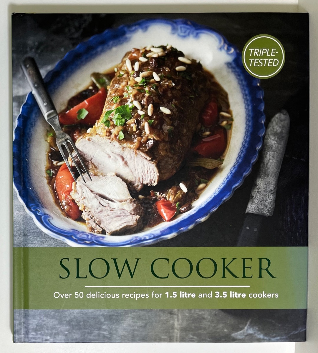 Slow Cooker Recipe Book Hardcover 2019 Over 50 recipes for 1.5 & 3.5 litre cover